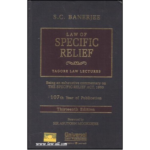 Universal's Commentary on Law of Specific Relief [HB] | Tagore law Lectures | S. C. Banerjee